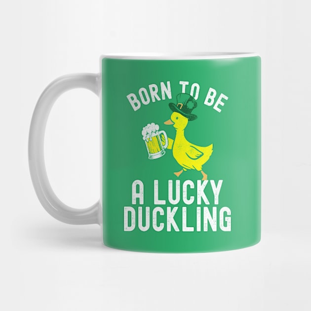 St Patricks Day Born To Be Lucky Duckling by Fitastic